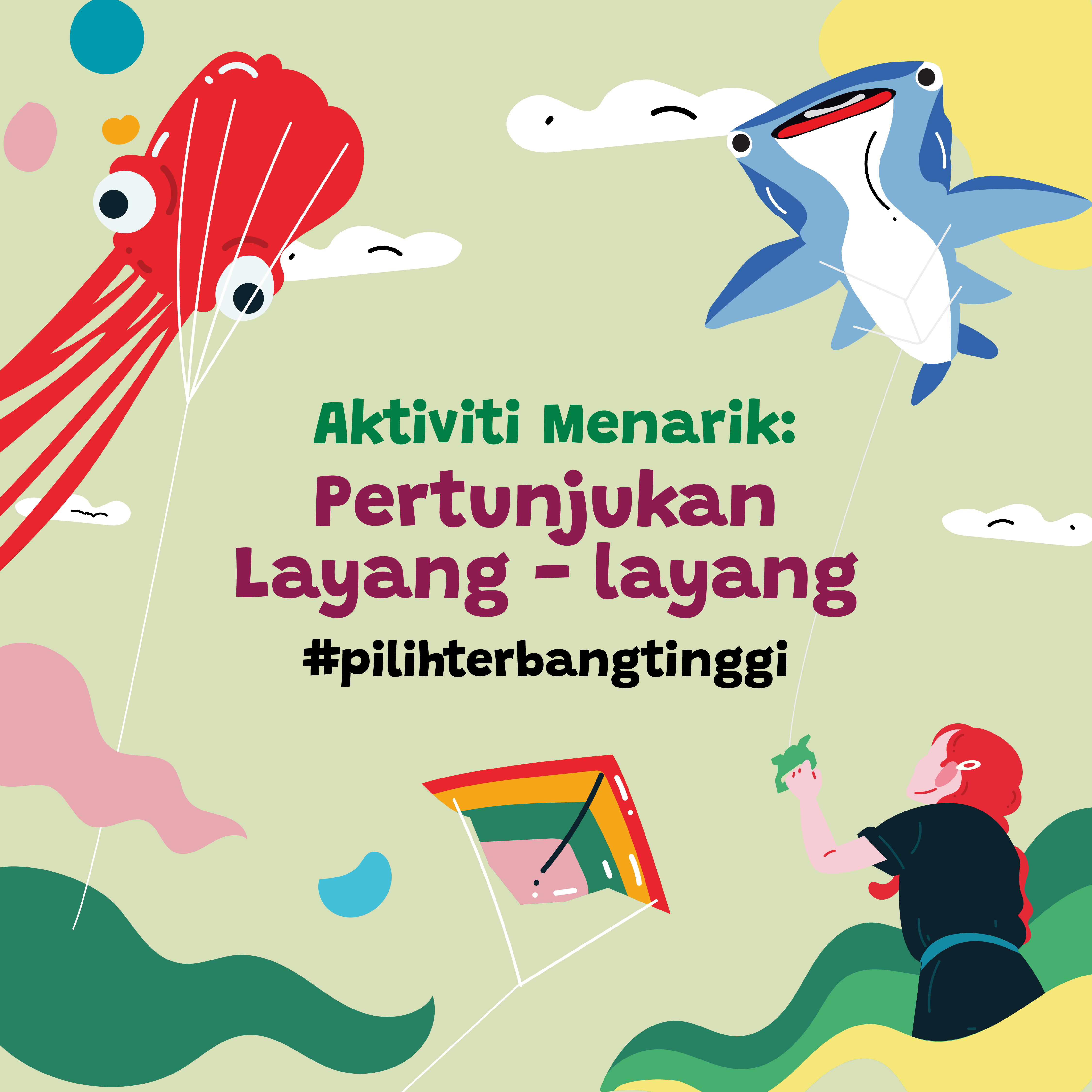 Aktiviti Menarik - Pertunjukan Layang-layang