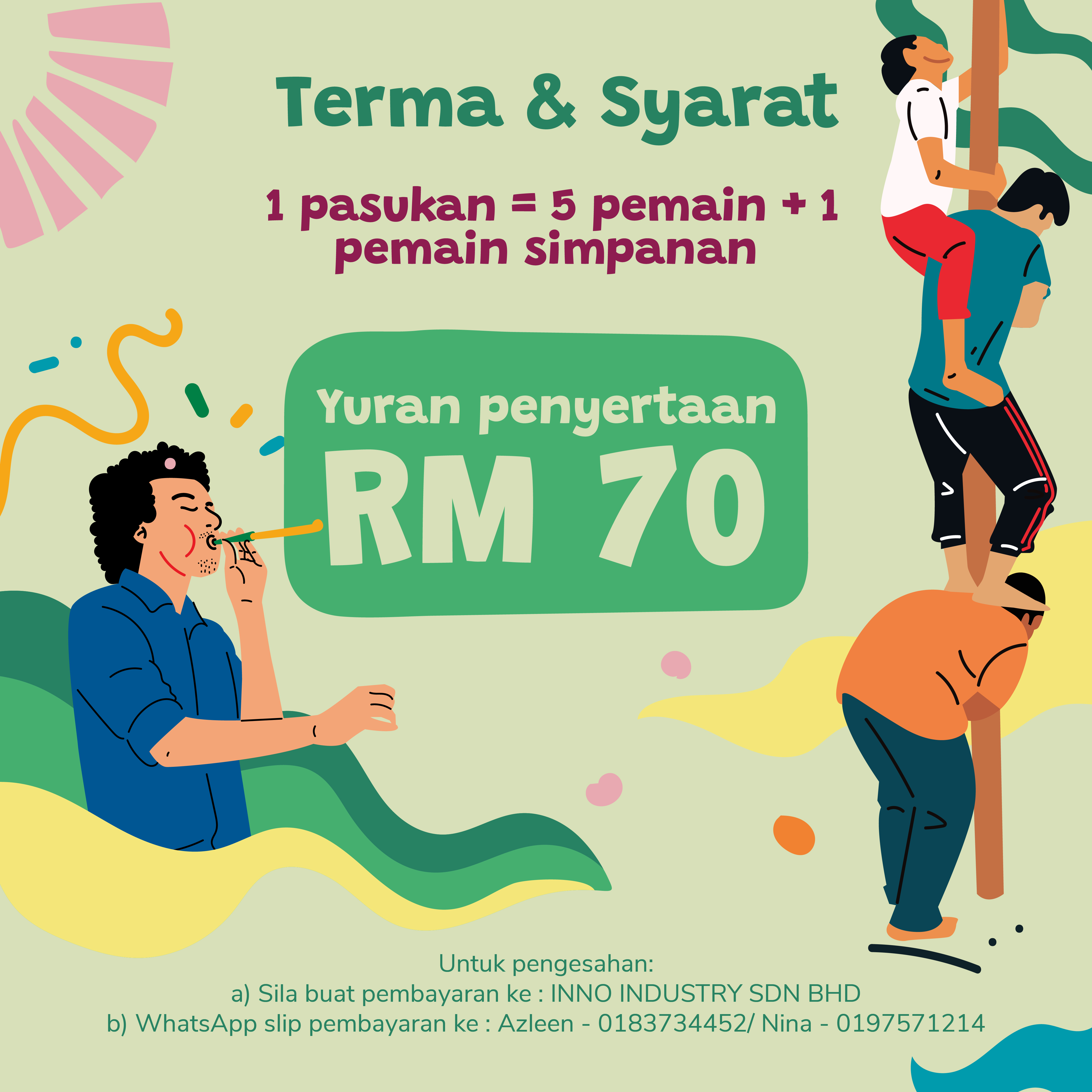 Permainan Panjat Tiang Licin - Terma & Syarat